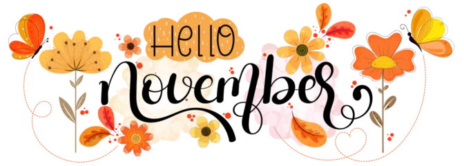 Deurstickers Hello November. NOVEMBER month vector decoration with flowers, butterfly and leaves. Illustration month November. Hello Autumn   © Luchelle