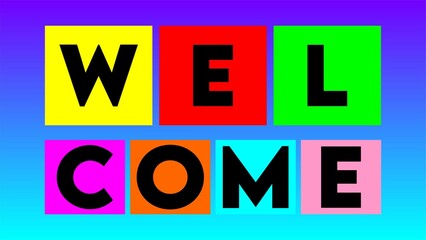 welcome