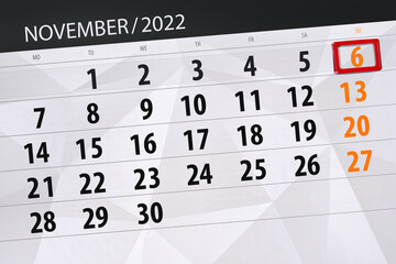 Obraz premium Calendar 2022, deadline, day, month, page, organizer, date, november, sunday, number 6