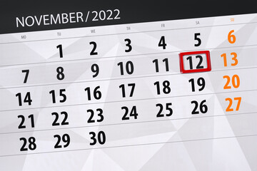 Fototapeta premium Calendar 2022, deadline, day, month, page, organizer, date, november, saturday, number 12