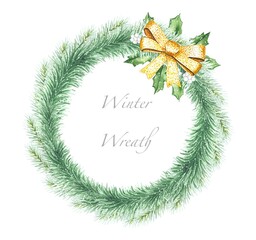 Wreath of fir green branches with golden bow, watercolor illustration