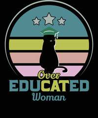 Over educated woman, Funny cat vintage shirt