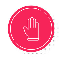 White line Rubber gloves icon isolated on white background. Latex hand protection sign. Housework cleaning equipment symbol. Red circle button. Vector