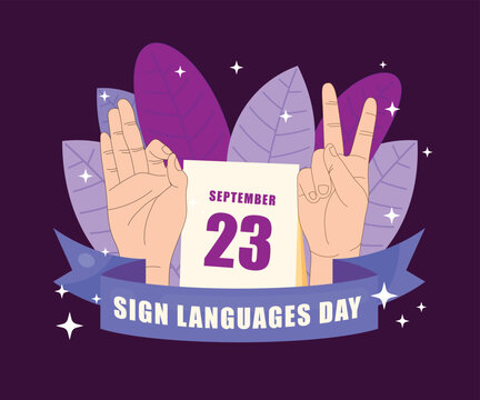 International day of sign language awareness. Modern social media sign language post. world sign language day. Vector illustration. Sign languages celebration. Week of the deaf. Poster. Love. Hand.