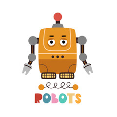 robots. Cartoon robots, hand drawing lettering, decor elements. vector illustration. baby design for print on t-shirt, card, wall decoration