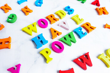Phrase words have power made from colorful letters