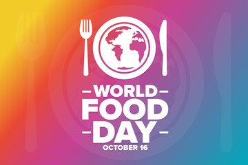 World Food Day. October 16. Holiday concept. Template for background, banner, card, poster with text inscription. Vector EPS10 illustration.