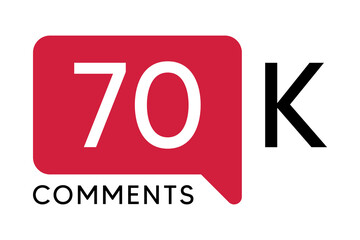 70K Comment banner template Vector illustration. Social Media Text. Amazing red color symbol on a white background