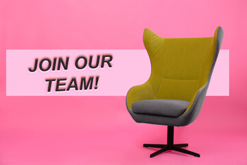 Join our team! Stylish office chair on pink background