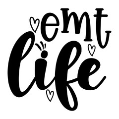 Emt Life