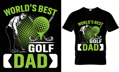 world's best golf dad t-shirt.