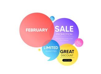 Discount offer bubble banner. February month icon. Event schedule Feb date. Meeting appointment planner. Promo coupon banner. February round tag. Quote shape element. Vector