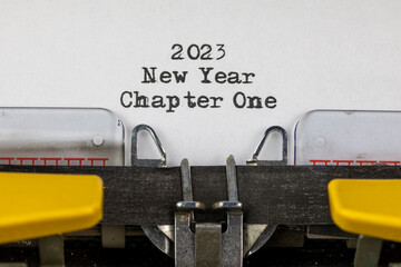 Old typewriter with text 2023 New Year Chapter One