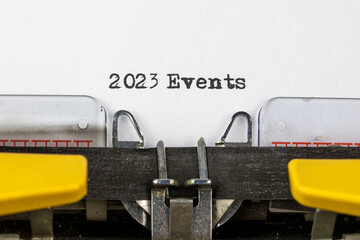 2023 Events written on an old typewriter	
