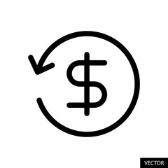 Refund, Moneyback, Money back, Cashback, Cash back vector icon in line style design for website design, app, UI, isolated on white background. Editable stroke. Vector illustration.