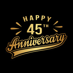 Happy 45th Anniversary. 45 years anniversary design. Vector and illustration.