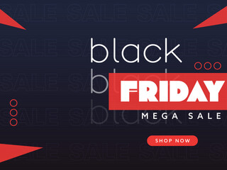 Black Friday Mega Sale Poster Design In Blue And Red Color.