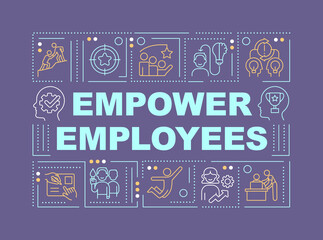 Empower employees word concepts violet banner. Boosting workforce. Infographics with editable icons on color background. Isolated typography. Vector illustration with text. Arial-Black font use