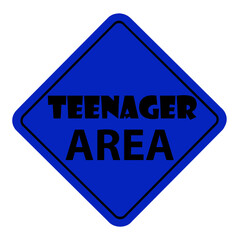 Área para adolescentes. Diseño realizado a partir de una señal de tráfico estadounidense, convertida en una señal que indica un espacio para adolescentes.