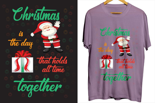 Christmas is the day that holds all time together