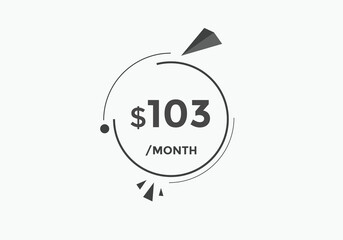 103 dollar price tag. Price $103 USD dollar only Sticker sale promotion Design. shop now button for Business or shopping promotion
