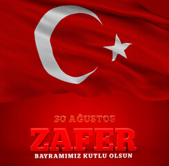 Turkish Flag, August 30 Victory Day - Turkey Background Design