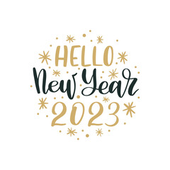 Obraz premium Hello New Year 2023. Merry Christmas and Happy New Year lettering. Winter holiday greeting card, xmas quotes and phrases illustration set. Typography collection for banners, postcard, greeting cards