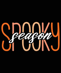 Halloween Spooky Season T Shirt, Happy Halloween Spooky Shirt, Spooky Season Shirt Print Template