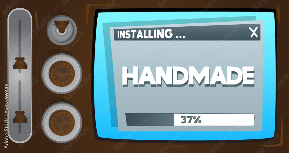 Poster Cartoon Computer With the word Handmade. Message of a screen displaying an installation window.