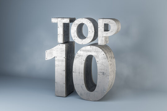 The words top 10 made from concrete and iron on abstract light grey background, award concept. 3D rendering
