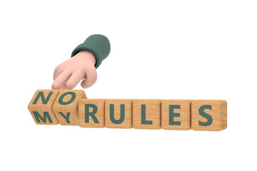 3d. Hand turns dice and changes the expression  no rule  to my rules.