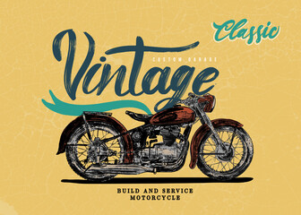Typography slogan with hand drawn vintage motorcycle. Vector of vintage custom motorcycle badge design. Illustration isolated on yellow background. Retro motorcycle. - obrazy, fototapety, plakaty