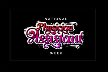Happy National Physician Assistant Week