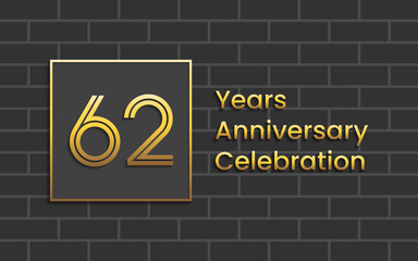 62th Anniversary Celebration, Perfect template design for anniversary celebration with gold color for booklet, leaflet, magazine, brochure poster, web, invitation or greeting card. Vector template