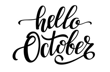 Hello October handwritten black lettering. Lettering autumn month. Word for typography, postcard, calendar, monthly organizer.