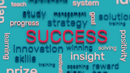 Success word and terms cloud top view background. 3d illustration	