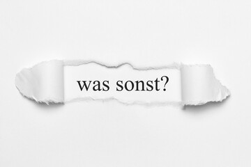 was sonst?	