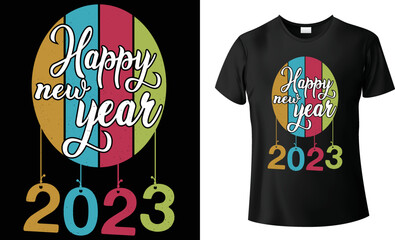 Happy New year 2023 t-shirt design for print. 2023 t shirt graphic, vector, typography, illustration, calligraphy, tee.