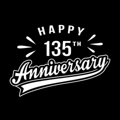 Obraz premium Happy 135th Anniversary. 135 years anniversary design template. Vector and illustration.