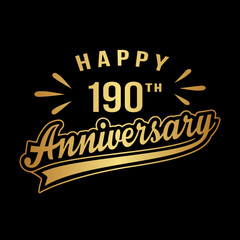 Happy 190th Anniversary. 190 years anniversary design template. Vector and illustration.