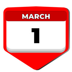 1 March vector icon calendar day. 1 date of March. First day of March. 1st date number. 1 day calendar. One date. Martisor, Zero tolerance. Vector illustration