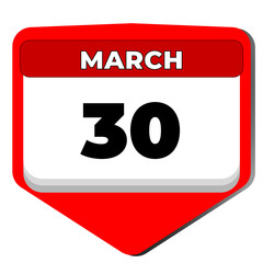 30 March vector icon calendar day. 30 date of March. Thirtieth day of March. 30th date number. 30 day calendar. Thirty date. National Doctors. Vector illustration