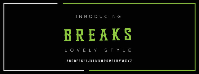 BREAKS  Elegant alphabet letters font and number. Classic Lettering Minimal Fashion Designs. Typography modern serif fonts decorative vintage design concept. vector illustration
