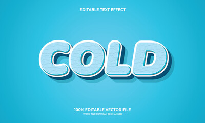 Editable and 3d style cold text effect.