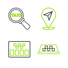 Set line Taxi car roof, Taximeter, Location and Magnifying glass and taxi icon. Vector