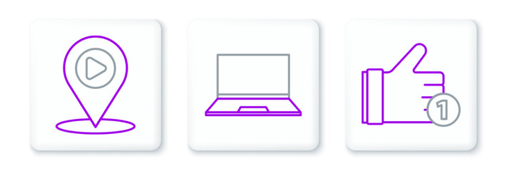 Set line Hand like, Digital media play with location and Laptop icon. Vector