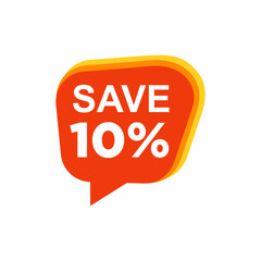 Speech bubble with save 10% text. flat cartoon trend modern logotype graphic design isolated on white background