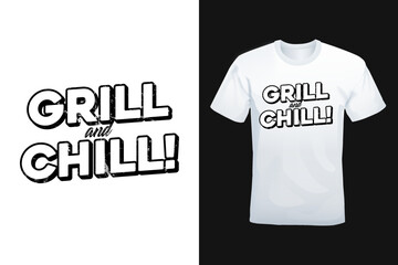 Grill Chill typography lettering t-shirt, poster design. Vector illustration logo text for business, print and advertising