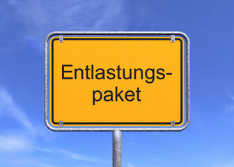 Obraz premium 3d Illustation - Ortsschild - Ortstafel - Entlastungspaket - Himmel - Wolken