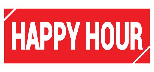 HAPPY HOUR text written on red stamp sign.